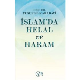 İslam’da Helal ve Haram - Yusuf el-Karadavi