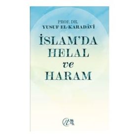 İslam’da Helal ve Haram - Yusuf el-Karadavi