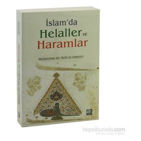 İSLAM'DA HELALLER VE HARAMLAR - İSMAİL MUTLU