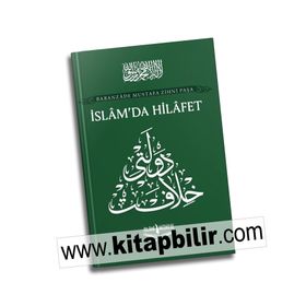 İslam'da Hilafet - Babanzade Mustafa Zihni Paşa