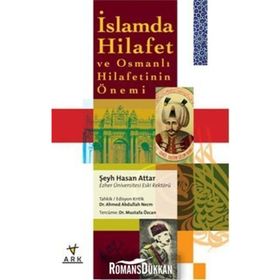 İSLAMDA HILAFET VE OSMANLI HILAFETININ ÖNEMİ - HASAN ATTAR