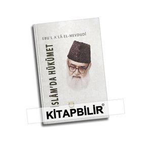 İslam’da Hükümet - Seyyid Ebu’l-A’la el-Mevdudi