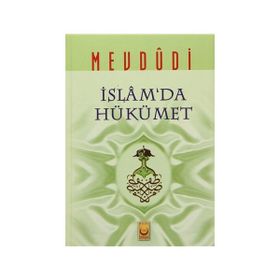 İslam’da Hükümet - Seyyid Ebu’l-A’la el-Mevdudi