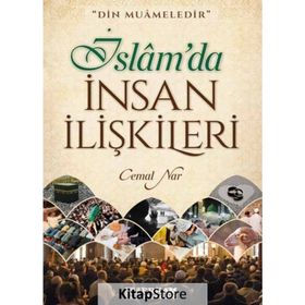 İslam'da İnsan İlişkileri - Cemal Nar