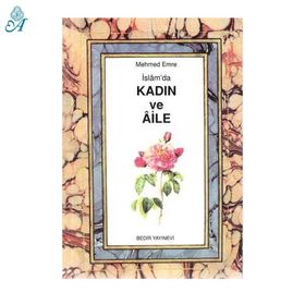 İSLAM´DA KADIN VE AILE - HAYREDDIN KARAMAN