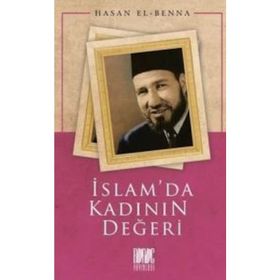 İslamda Kadının Değeri Hasan El Benna