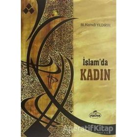 İslam’da Kadının Rolü Türkiye’de Kadın - Beyza Bilgin