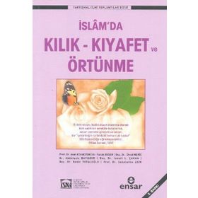 İSLAM'DA KILIK-KIYAFET VE ÖRTÜNME - HEYET