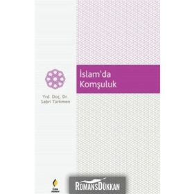 İslam’da Komşuluk - Sabri Türkmen