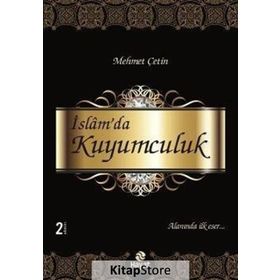 İslam’da Kuyumculuk - Mehmet Çetin