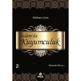 İslam’da Kuyumculuk - Mehmet Çetin
