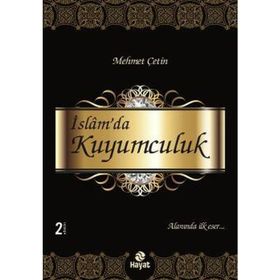 İslam’da Kuyumculuk - Mehmet Çetin