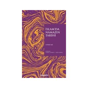 İslam`da Namazın Tarihi - Cevad Ali