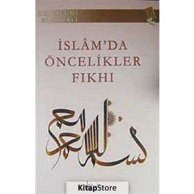 İSLAM'DA ÖNCELIKLER FIKHI - MECDI EL-HILALI