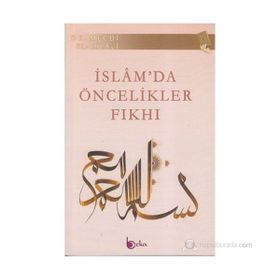 İSLAM'DA ÖNCELIKLER FIKHI - MECDI EL-HILALI
