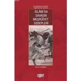 İslam'da Savaşın Meşruiyet Sebepleri - Ali Bakkal