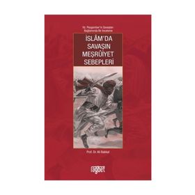 İslam'da Savaşın Meşruiyet Sebepleri - Ali Bakkal