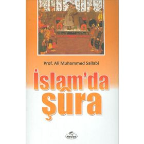 İslam’da Şura - Ali Muhammed Sallabi - Ravza Yayınları