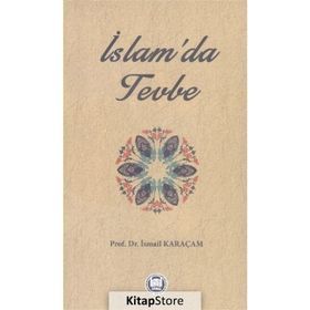 İslam’da Tevbe - İsmail Karaçam