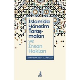 İslam'da Yönetim Tartışmaları ve İnsan Hakları - Fehmi Cedan