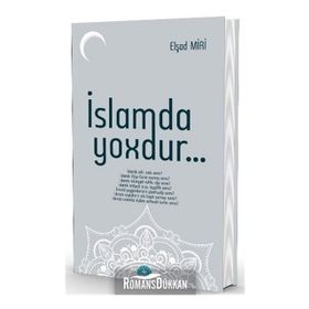 İslamda Yoxdur - Elşad Miri