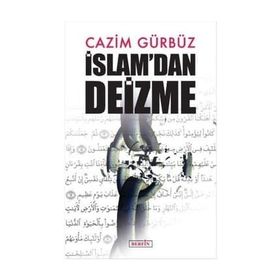 İslam'dan Deizme - Cazim Gürbüz