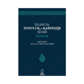 İslami Açıdan Dostluk ve Düşmanlık - abdullah bin abdulhamid el eseri