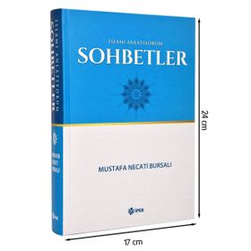 İslam’ı Anlatıyorum Sohbetler - Mustafa Necati Bursalı