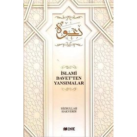 İslami Davet’ten Yansımalar