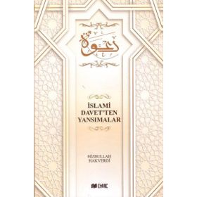 İslami Davet’ten Yansımalar