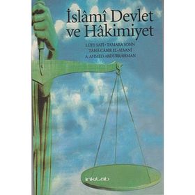 İslami Devlet ve Hakimiyet - Tamara Sonn Taha Cabir Alvani Lüey Safi A. Ahmed Abdurrahman