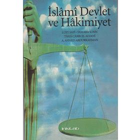 İslami Devlet ve Hakimiyet - Tamara Sonn Taha Cabir Alvani Lüey Safi A. Ahmed Abdurrahman