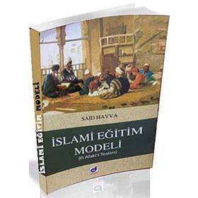 İslami Eğitim Modeli - Said Havva