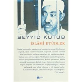 İslami Etüdler - Seyyid Kutub