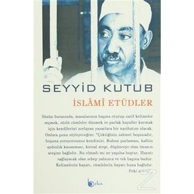 İslami Etüdler - Seyyid Kutub