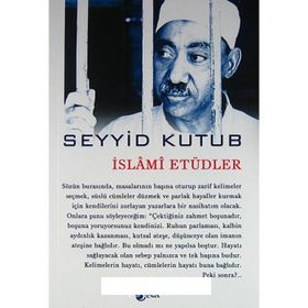 İslami Etüdler - Seyyid Kutub