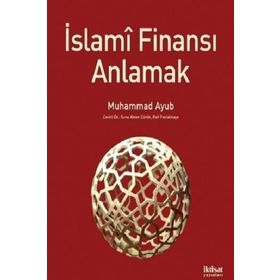 İslami Finansı Anlamak - Muhammad Ayub