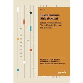 İslami Finansta Risk Yönetimi - Muhammad Al-Bashir Muhammad Al-Amine