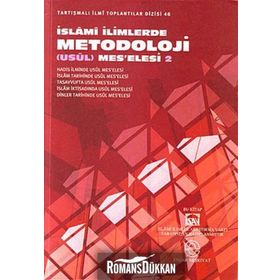 İSLAMİ İLİMLERDE METODOLOJI (USUL) MES'ELESI 2 - KOLEKTIF