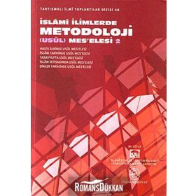 İSLAMİ İLİMLERDE METODOLOJI (USUL) MES'ELESI 2 - KOLEKTIF