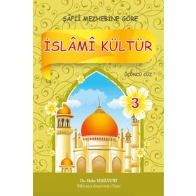 İslami Kültür 3 - Şafii Mezhebine Göre - Hıdır Yeşilyurt