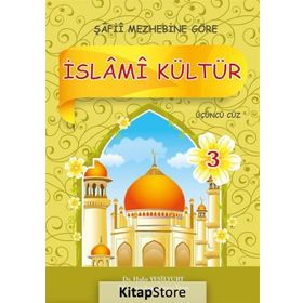 İslami Kültür 3 - Şafii Mezhebine Göre - Hıdır Yeşilyurt