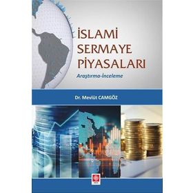 İslami Sermaye Piyasaları - Mevlüt Camgöz