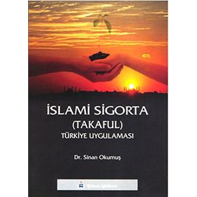 İslami Sigorta (Takaful) - Sinan Okumuş