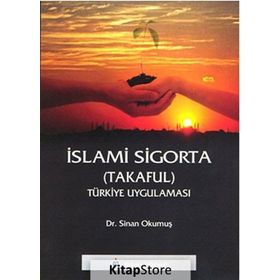 İslami Sigorta (Takaful) - Sinan Okumuş