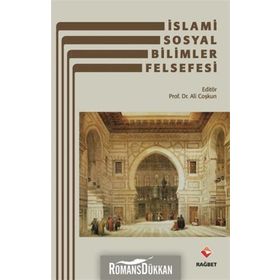 İslami Sosyal Bilimler Felsefesi - Ali Coşkun