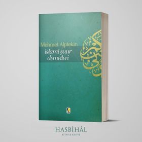 İslami Şuur Demetleri - Mehmet Alptekin