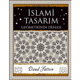 İslami Tasarım Geometrinin Dehası - Daud Sutton