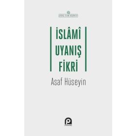 İslami Uyanış Fikri - Asaf Hüseyin