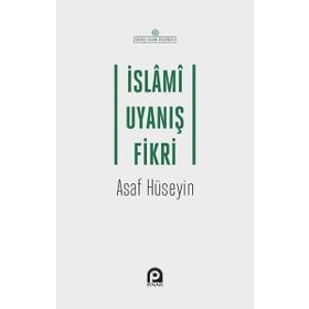 İslami Uyanış Fikri - Asaf Hüseyin